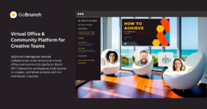 GoBrunch: Virtual Office & Community Platform for Remote Teams