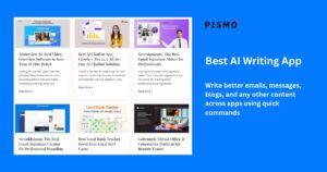 Pismo: The Best AI Writing App You Need to Try in 2025